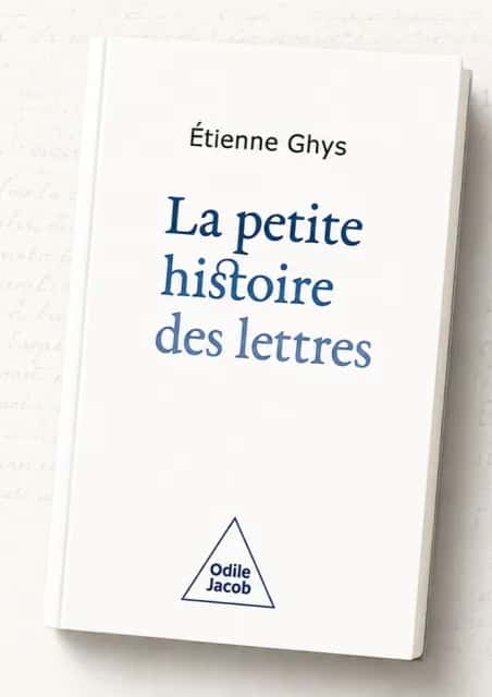 La petite histoire des lettres d'Étienne Ghys
