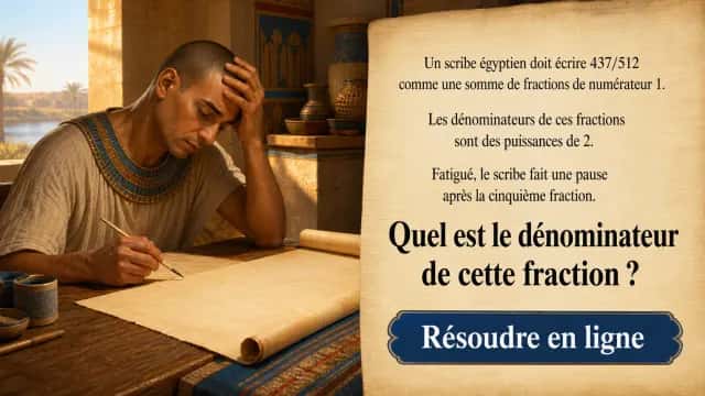 ♥♥ La fraction du scribe