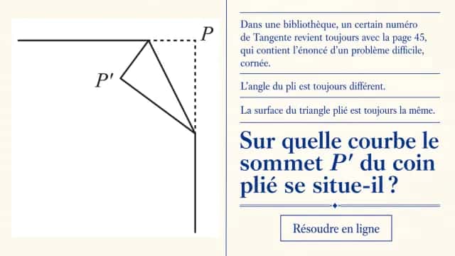 Problème : la page 45 cornée de Tangente | Tangente