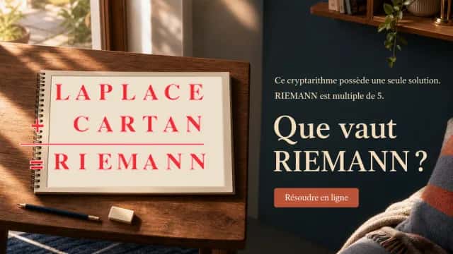 Cryptarithme avec Riemann et Cartan | Tangente