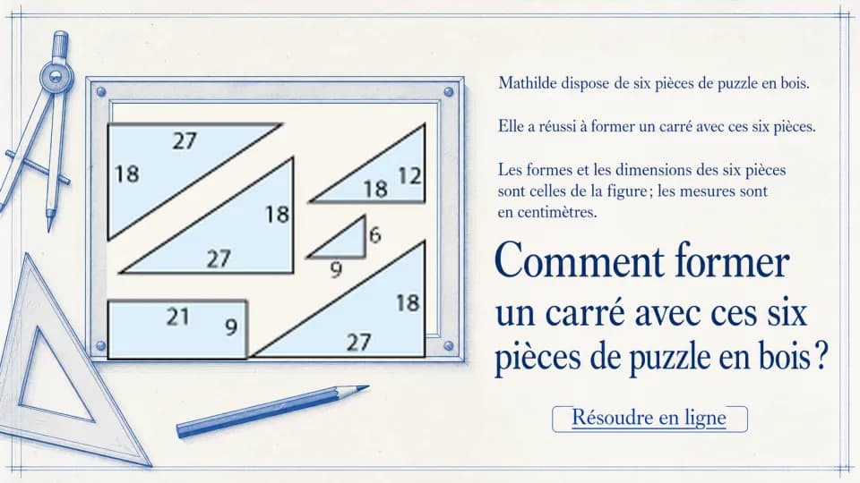 ♦ Le puzzle de Mathilde