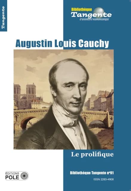 Augustin Louis Cauchy - le prolifique