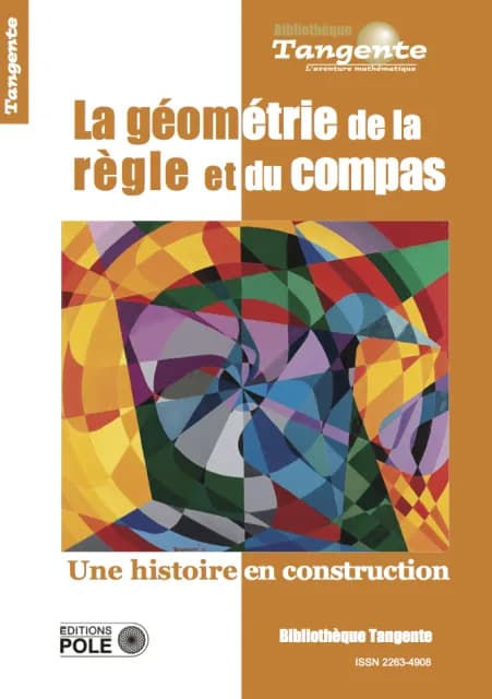 La géométrie de la règle et du compas