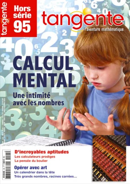 Calcul Mental, une intimité avec les nombres